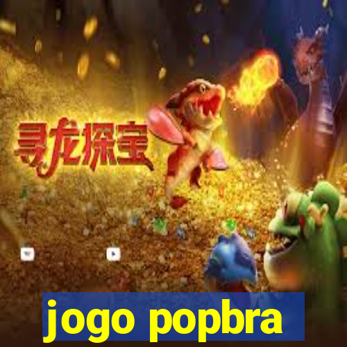 jogo popbra